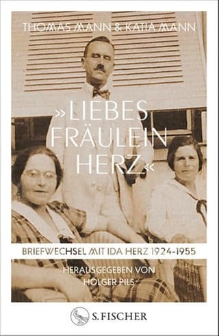 Thomas Mann und Katia Mann - Liebes Fräulein Herz